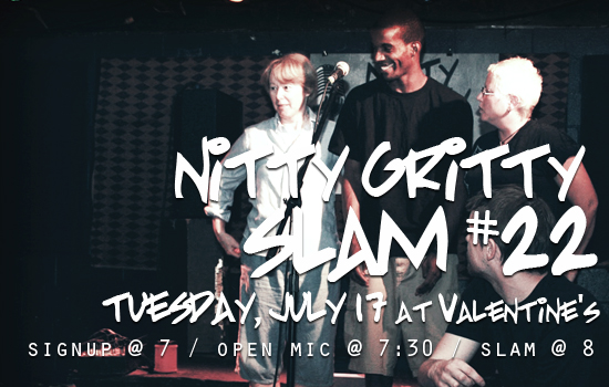 Nitty Gritty Slam #22