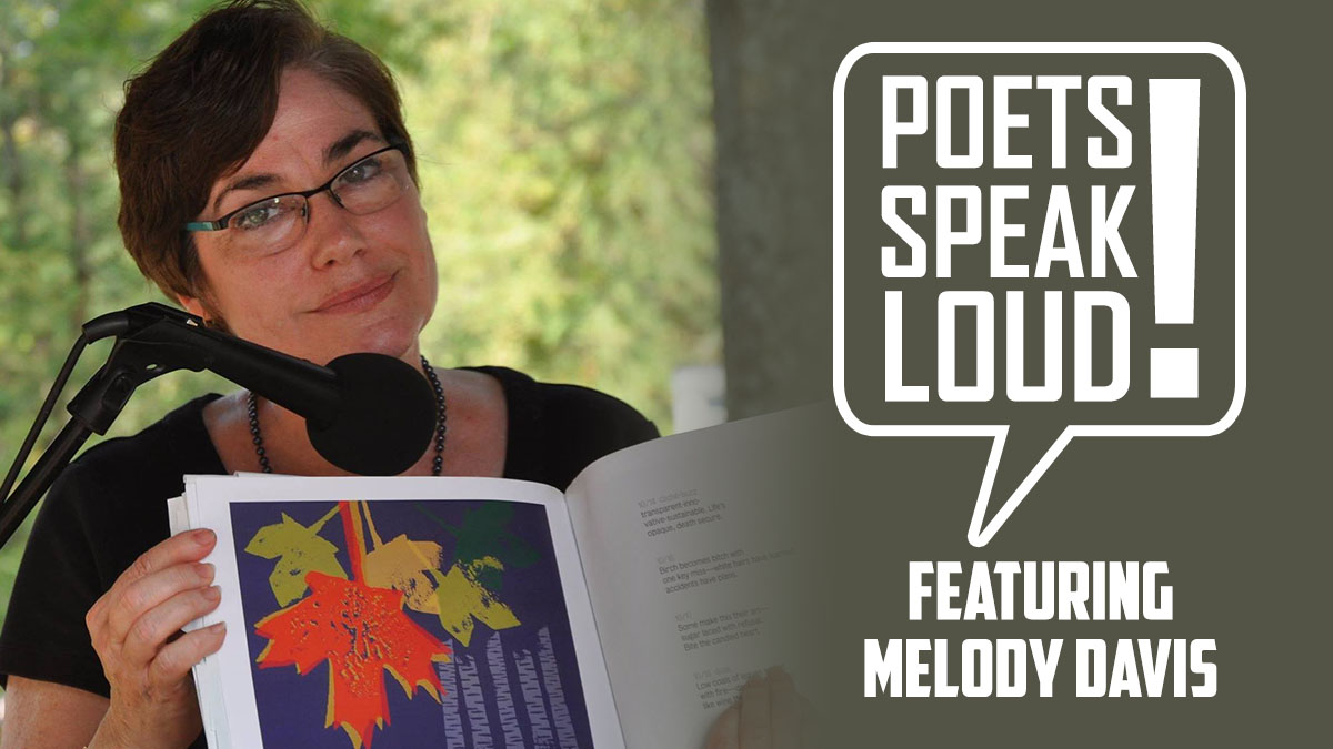 Poets Speak Loud featuring Melody Davis