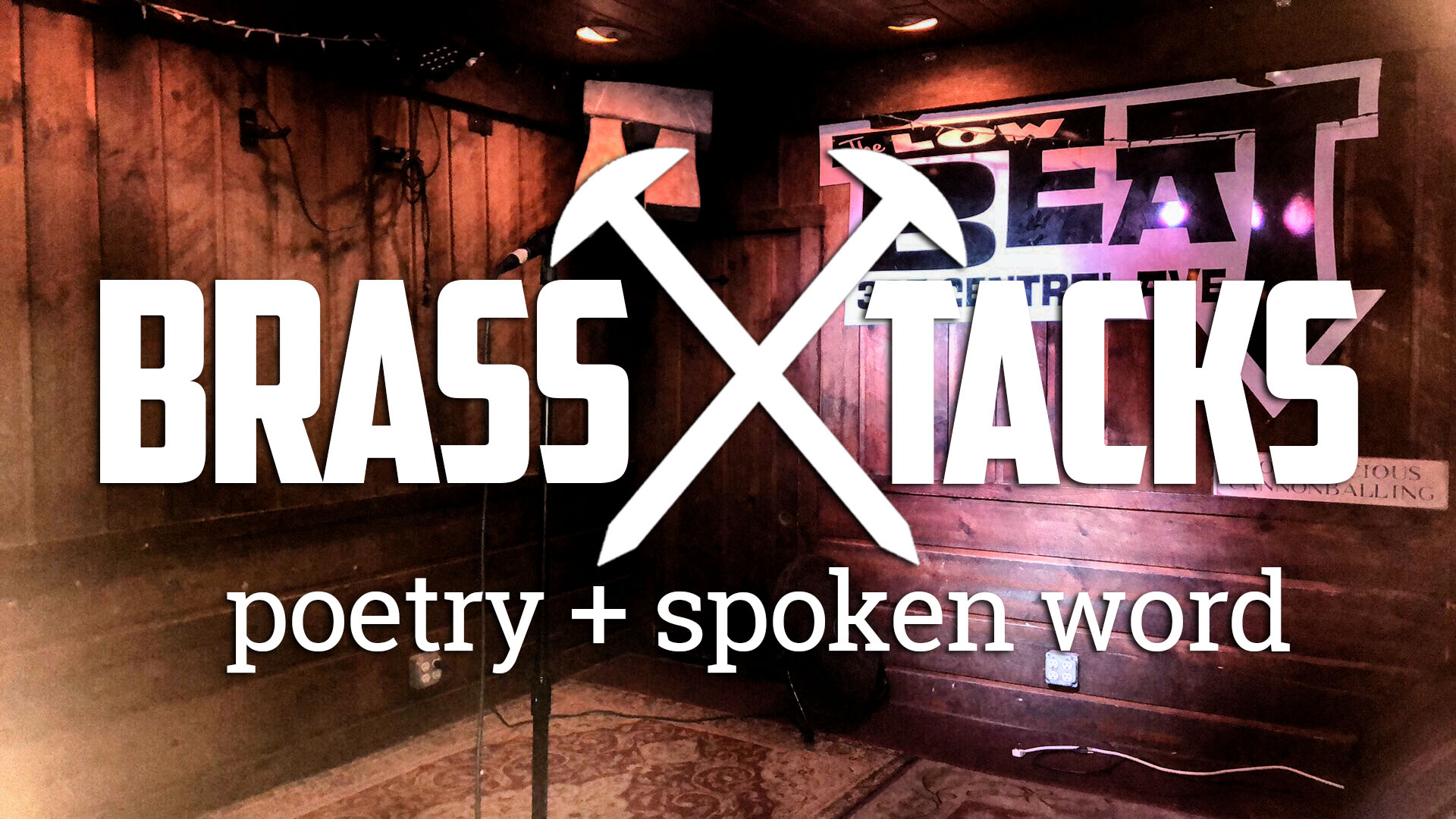 Brass Tacks Poetry + Spoken Word Open Mic
