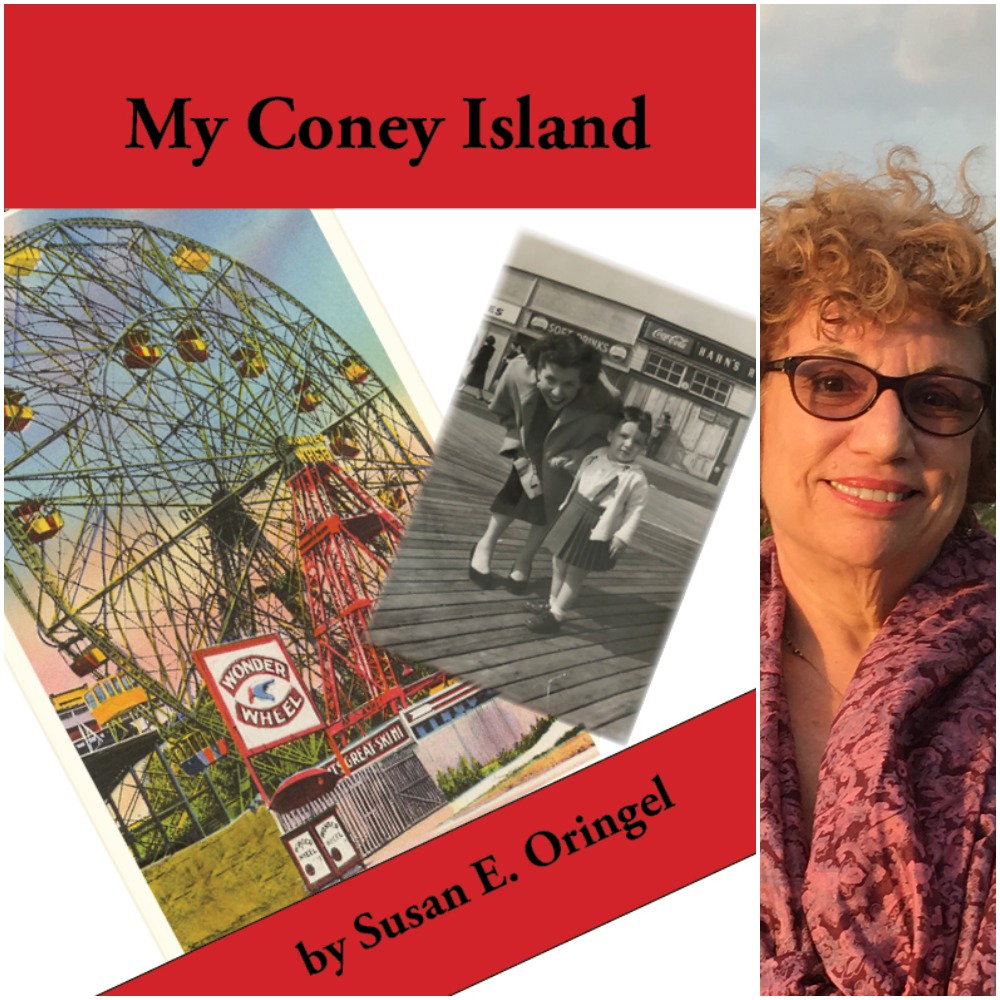 "My Coney Island" by Susan E. Oringel