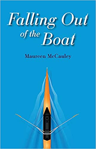 “Falling Out of the Boat” by Maureen McCauley