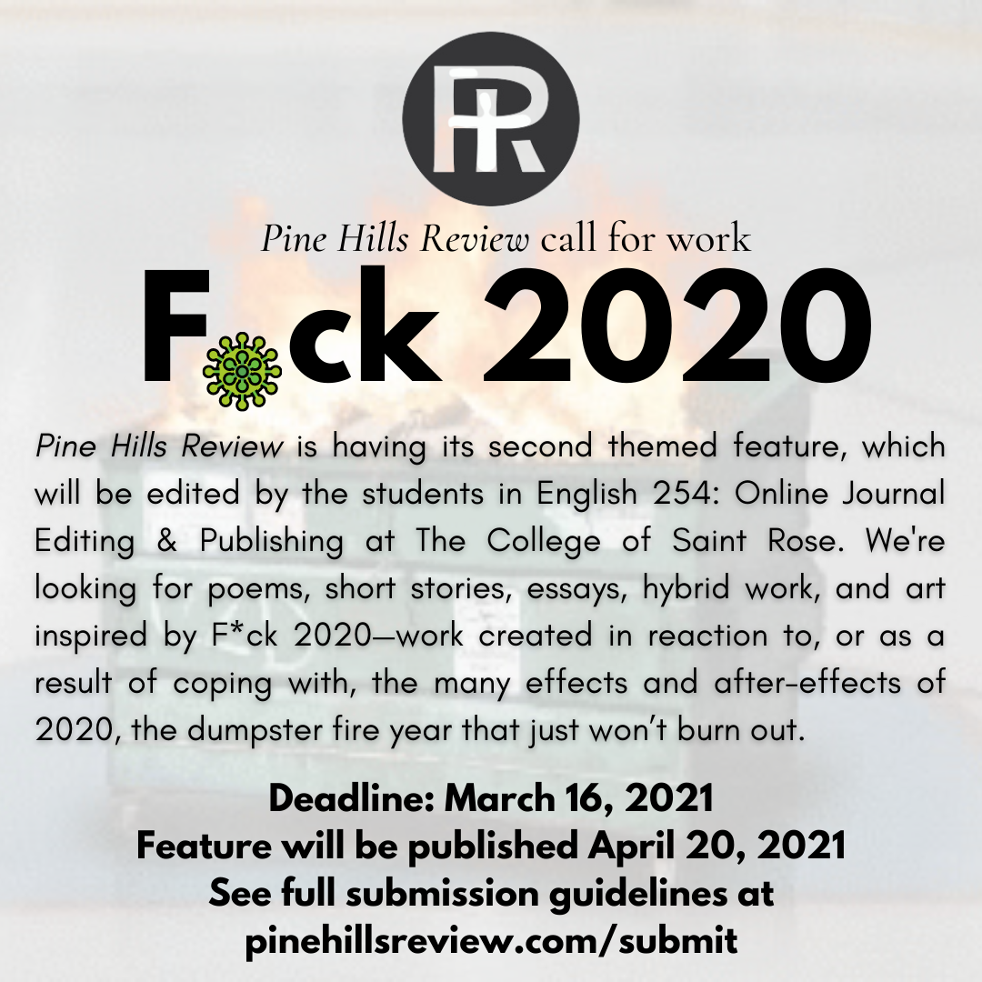 Pine Hills Review Call for Work 2021 F_ck 2020