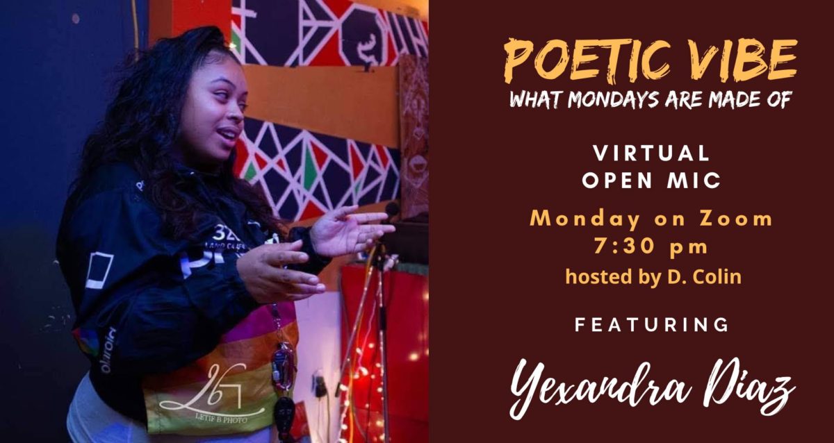 Poetic Vibe featuring Yexandra Diaz