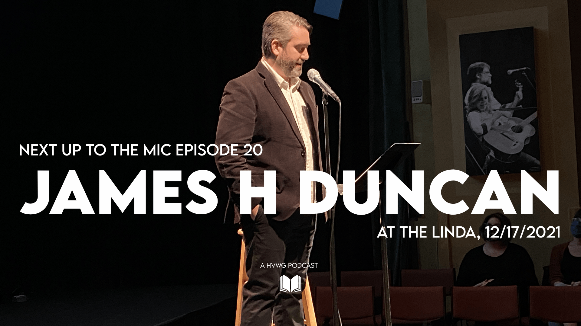 Episode 20: James H Duncan Live at The Linda