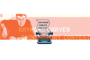 Raymond Carver Short Story Contest