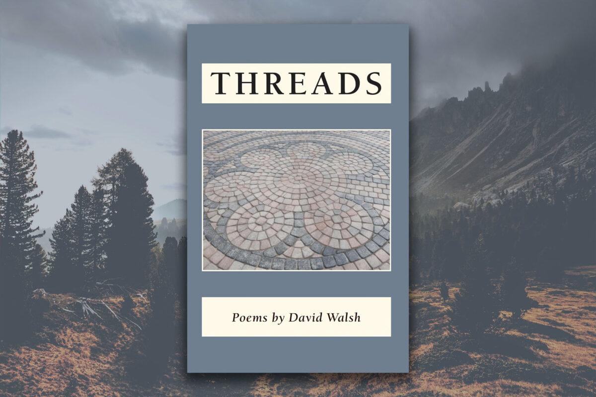 Threads by David Walsh