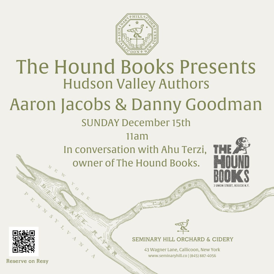 The Hound Books brings together two debut authors from the Hudson Valley - Danny Goodman and Aaron Jacobs.