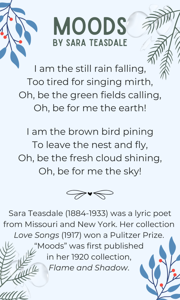 Moods, by Sara Teasdale